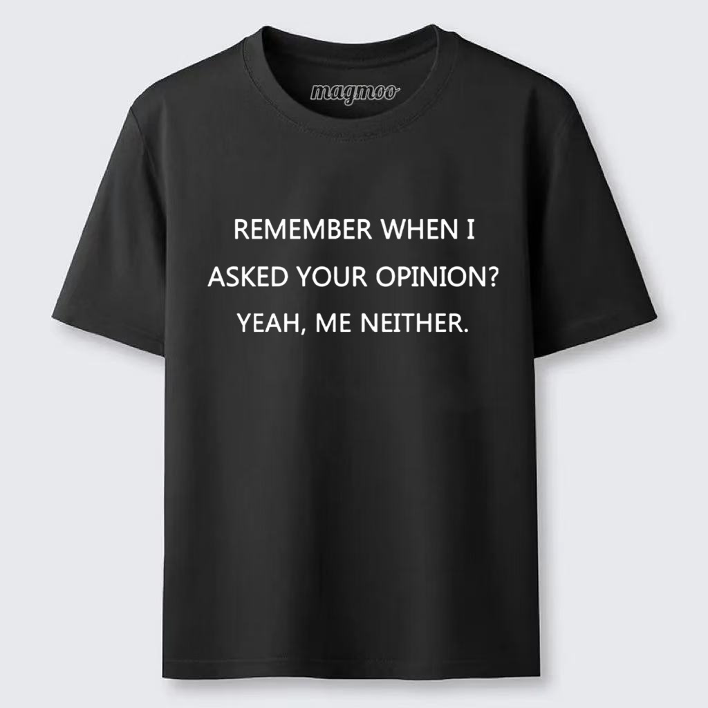 Magmoo Funny Sarcasm Quote Meme Classic T-shirt