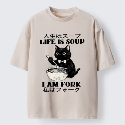 Magmoo Life Is Soup Cat Humor Meme Washed T-Shirt-Magmoo