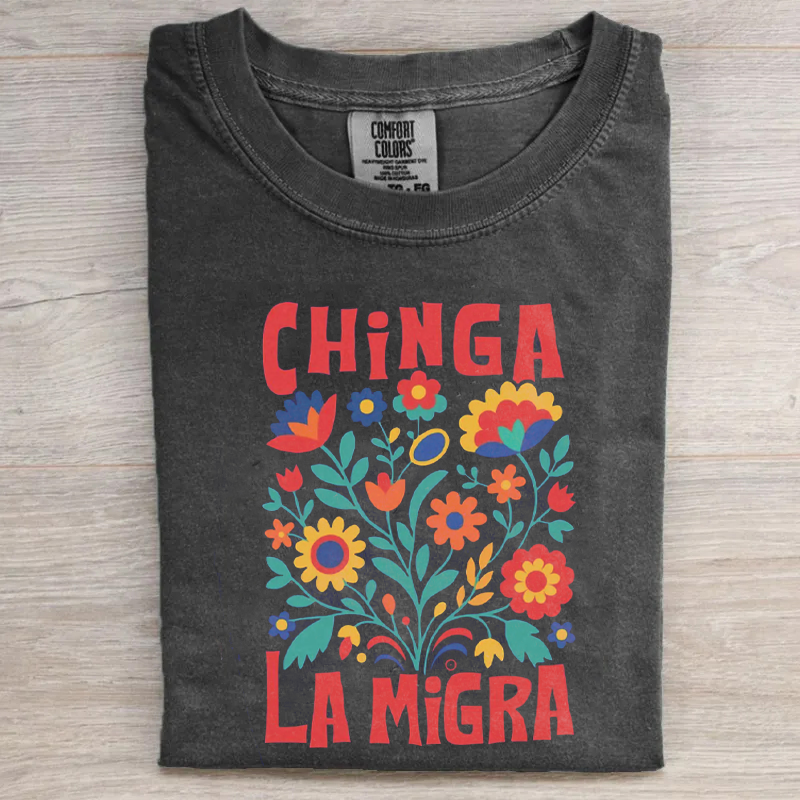 Chinga La Migra T-shirt-Magmoo