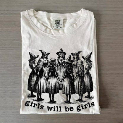 Girls Will Be Girls T-shirt-Magmoo