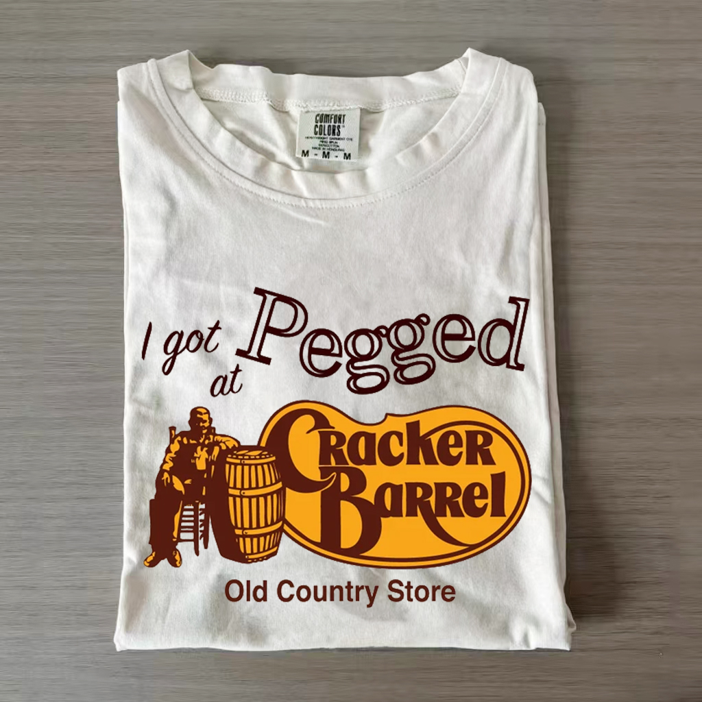 I Got Pegged at Cracker Barrel Old Country Store T-shirt