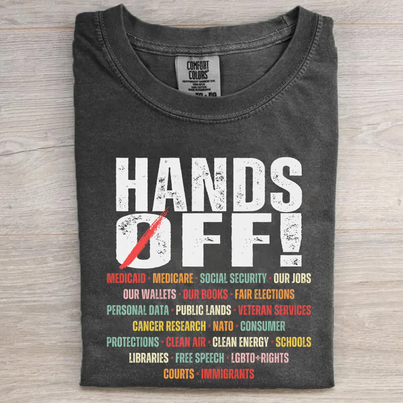 Hands Off Protest T-shirt-Magmoo