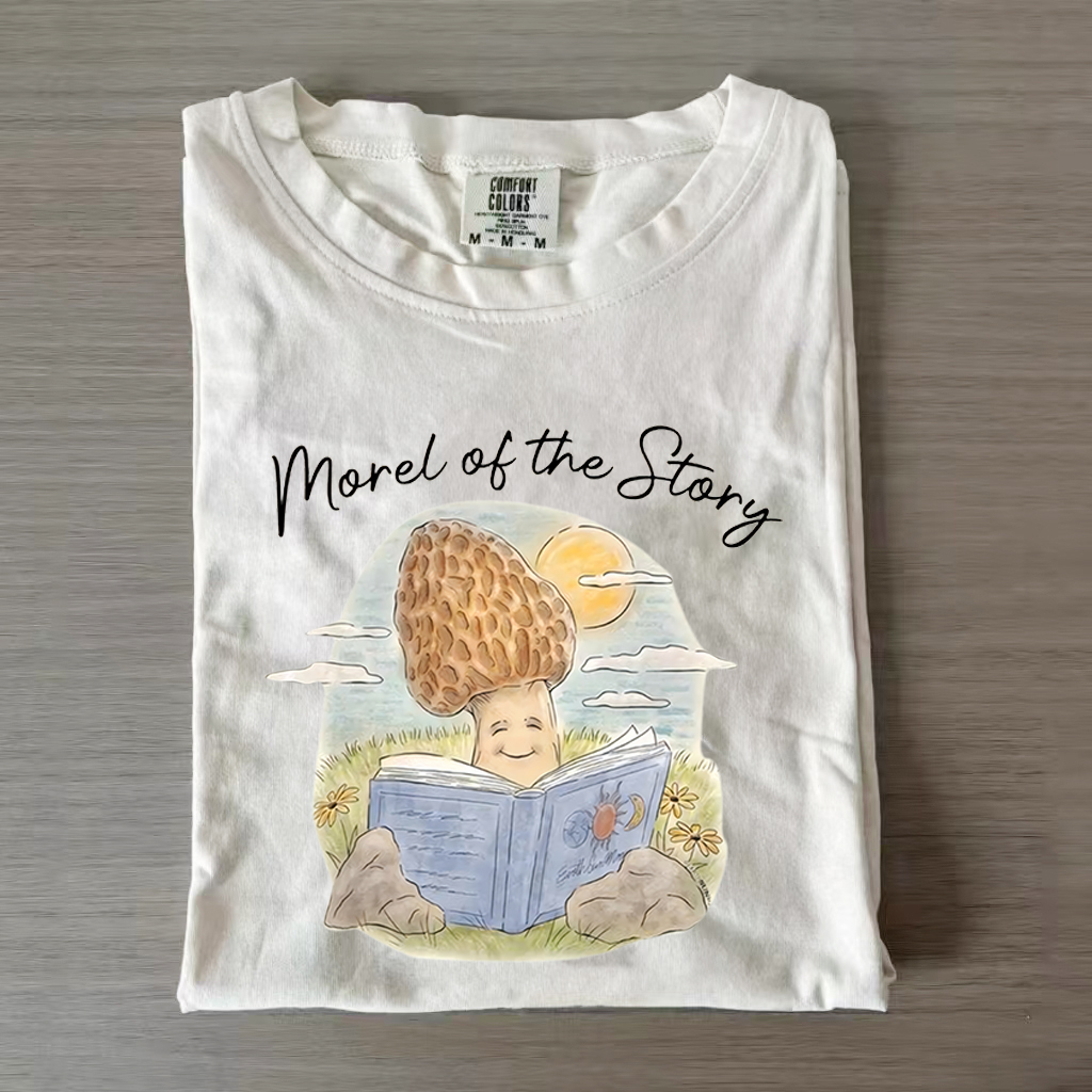 Morel of the Story Funny Mushroom T-shirt/Sweatshirt-Magmoo