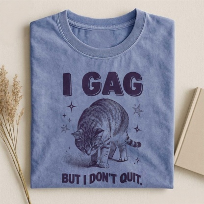 Magmoo I Don't Quit Raunchy T-shirt