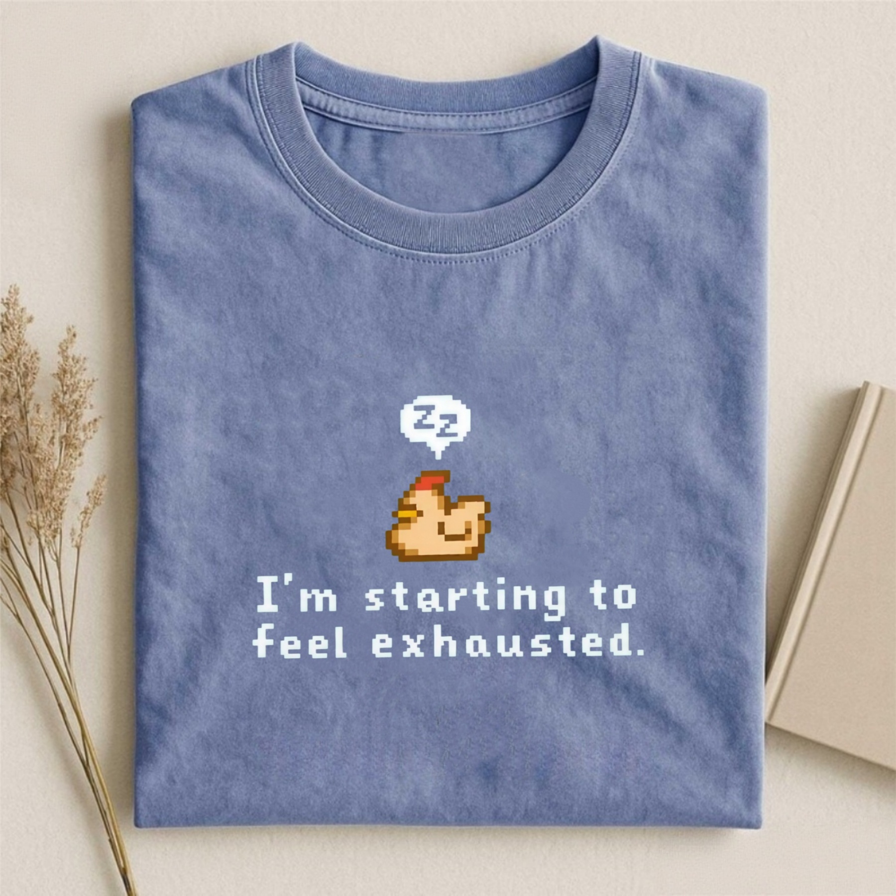 Magmoo I'm Starting To Feel Exhausted T-shirt