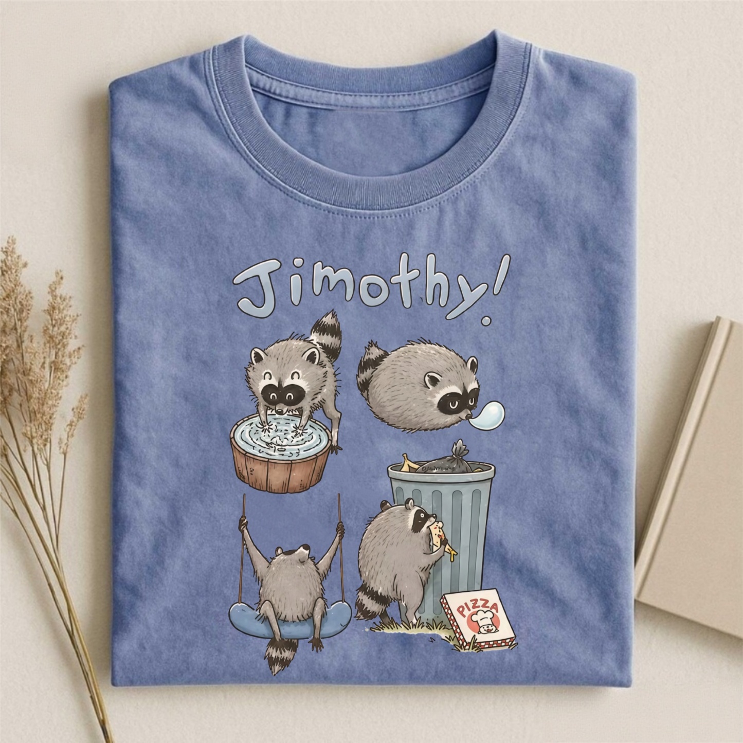 Magmoo Be A Jimothy Raccoon T-shirt