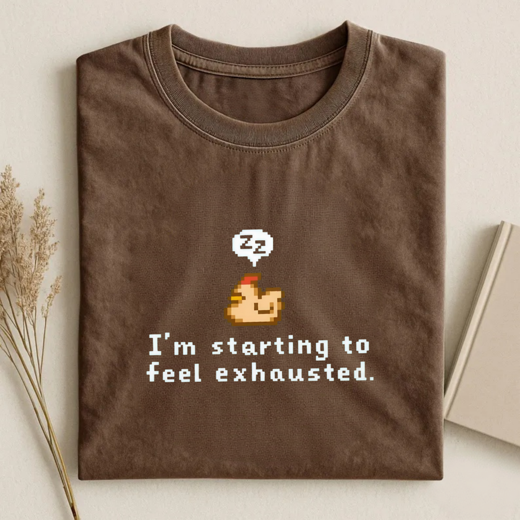 Magmoo I'm Starting To Feel Exhausted T-shirt