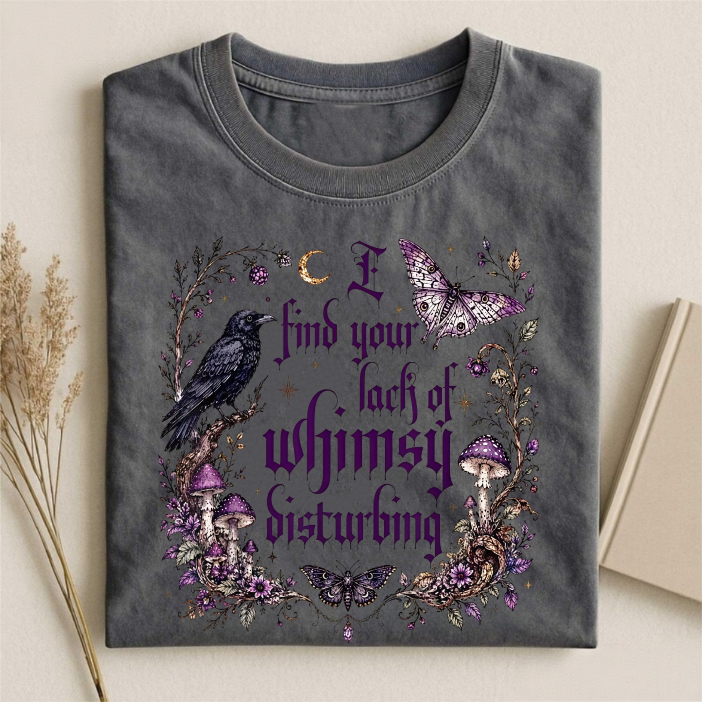 Magmoo I Find Your Lack Of Whimsy Disturbing T-shirt