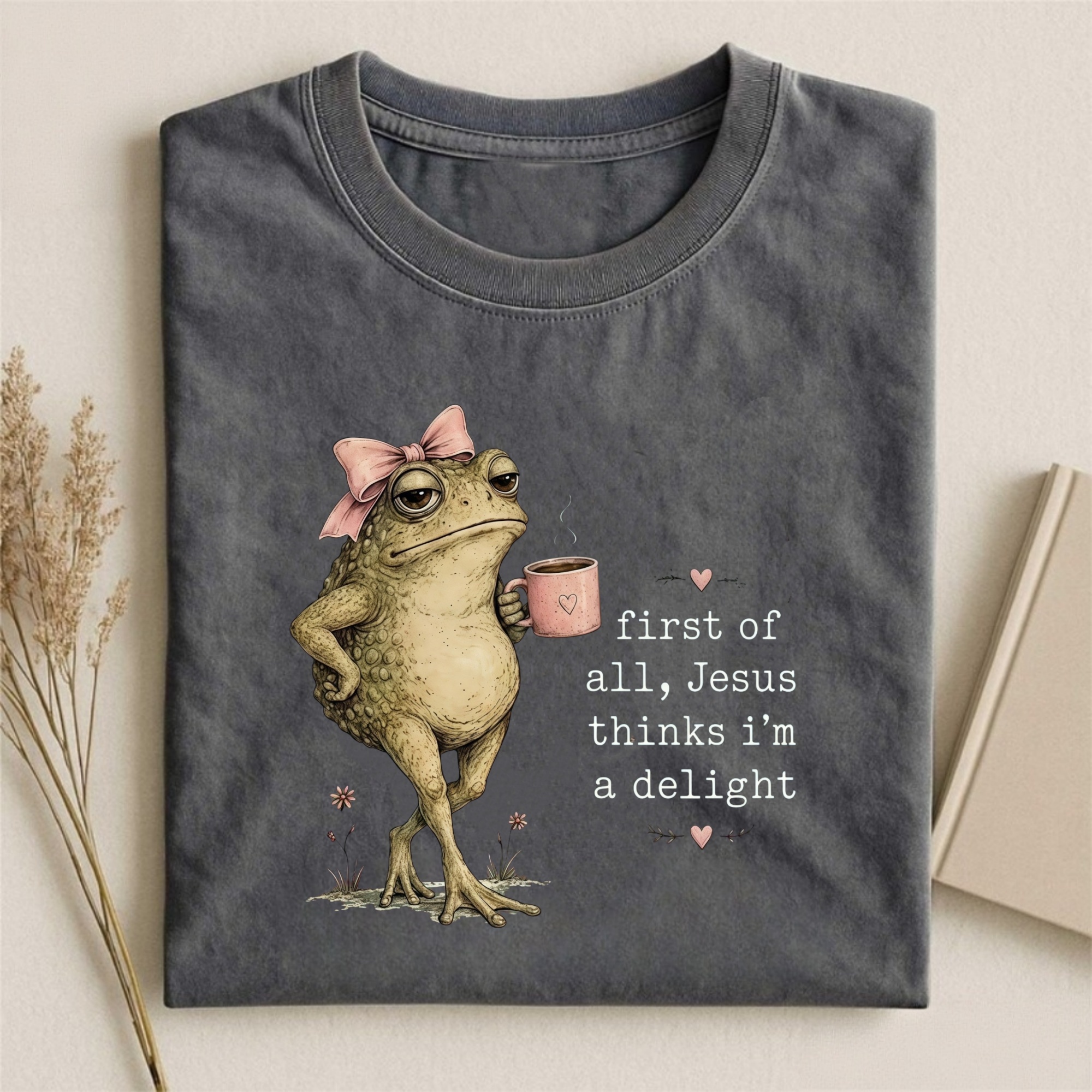 Magmoo First Of All Jesus Thinks I'm A Delight T-shirt
