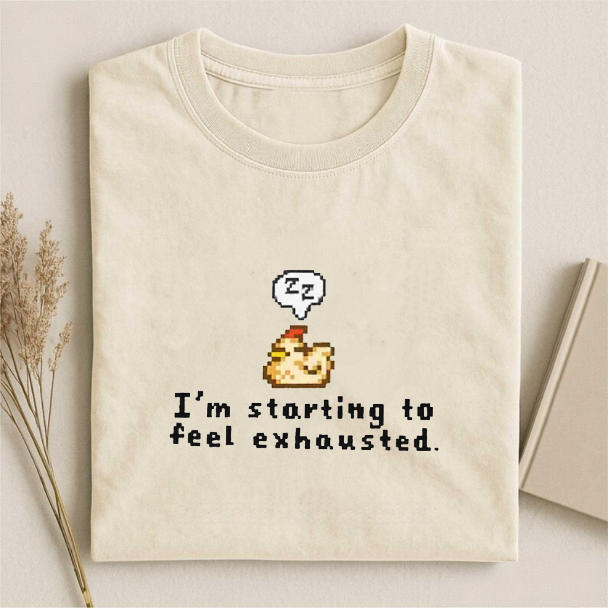 Magmoo I'm Starting To Feel Exhausted T-shirt