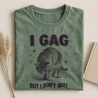 Magmoo I Don't Quit Raunchy T-shirt