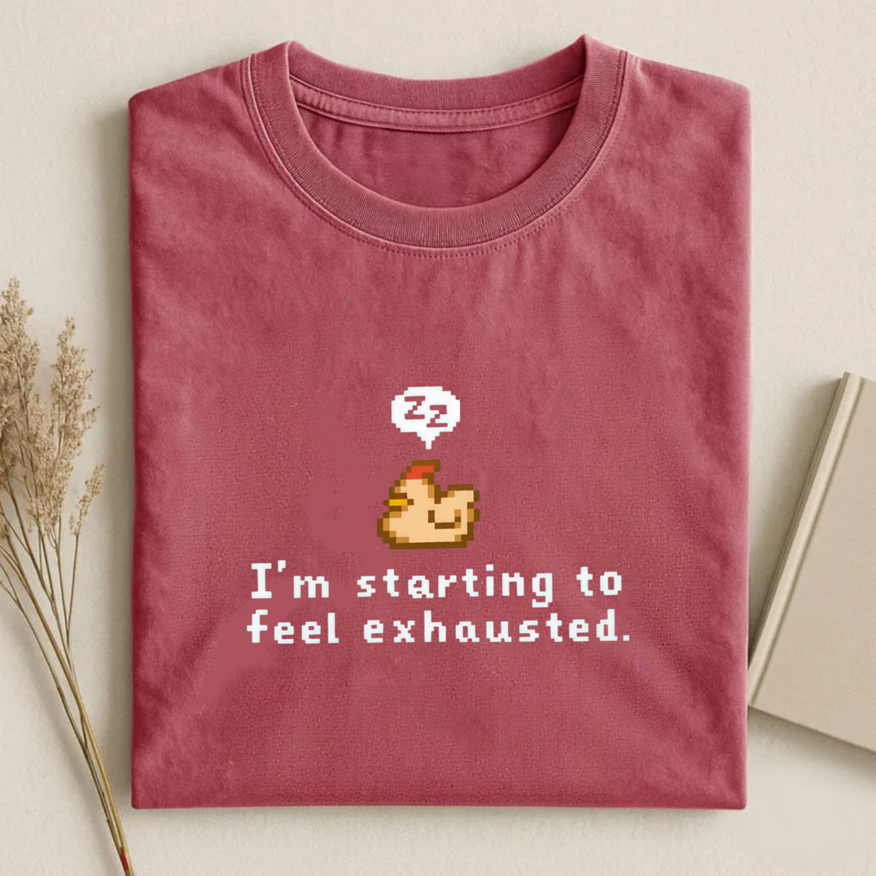 Magmoo I'm Starting To Feel Exhausted T-shirt