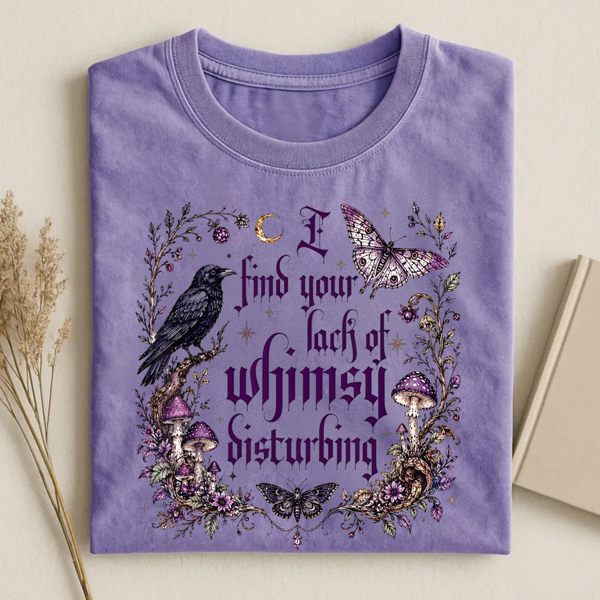 Magmoo I Find Your Lack Of Whimsy Disturbing T-shirt