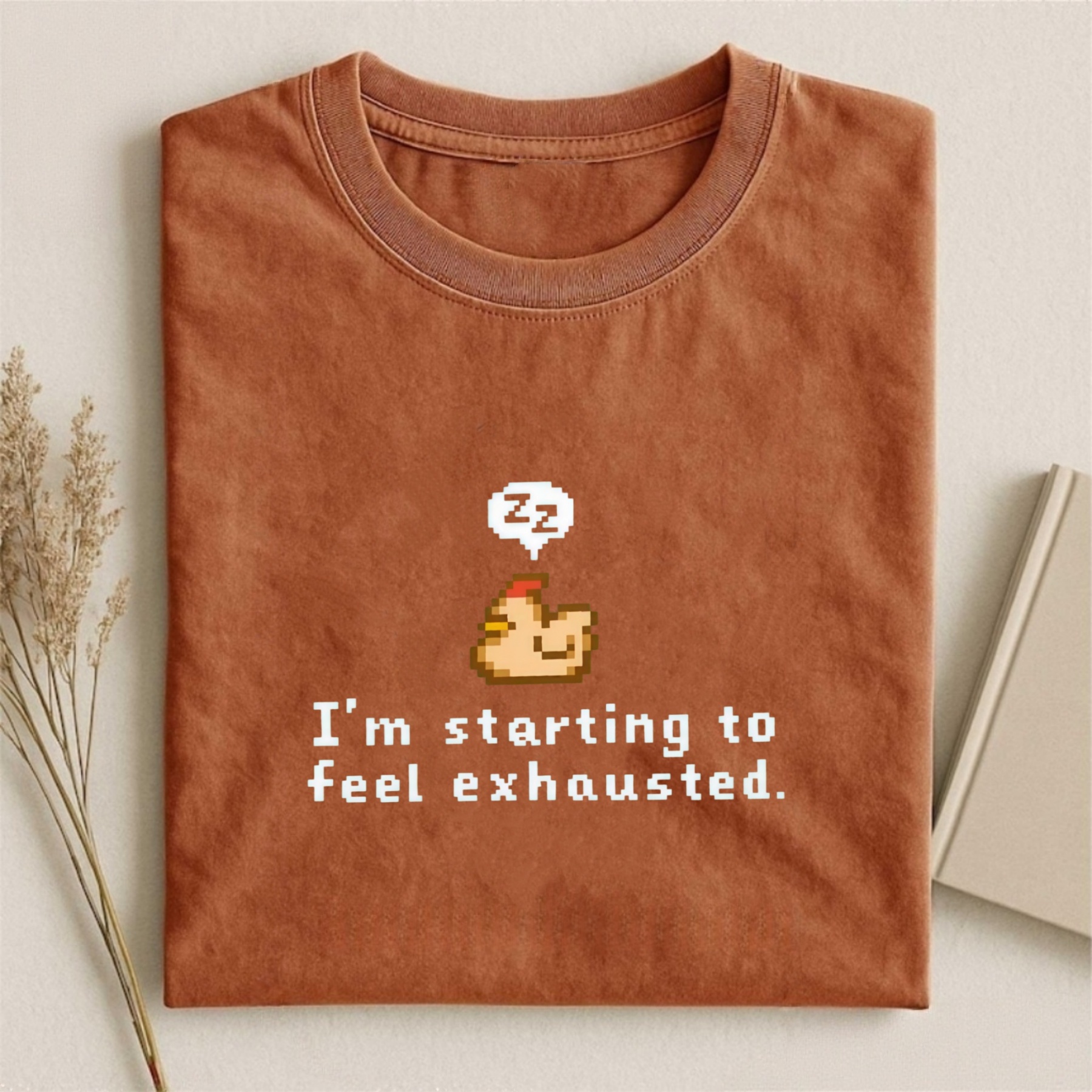 Magmoo I'm Starting To Feel Exhausted T-shirt