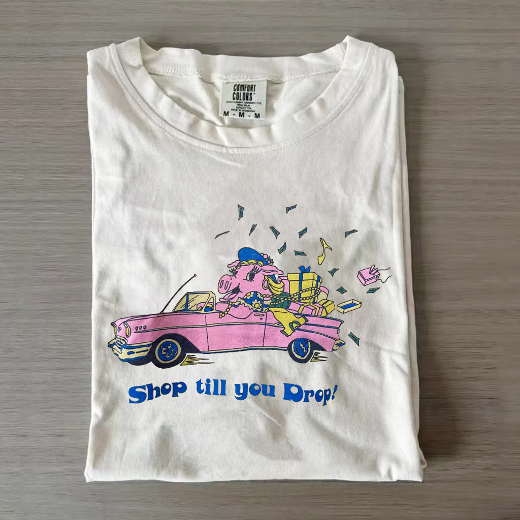 Shop Till You Drop Shirt/Sweatshirt