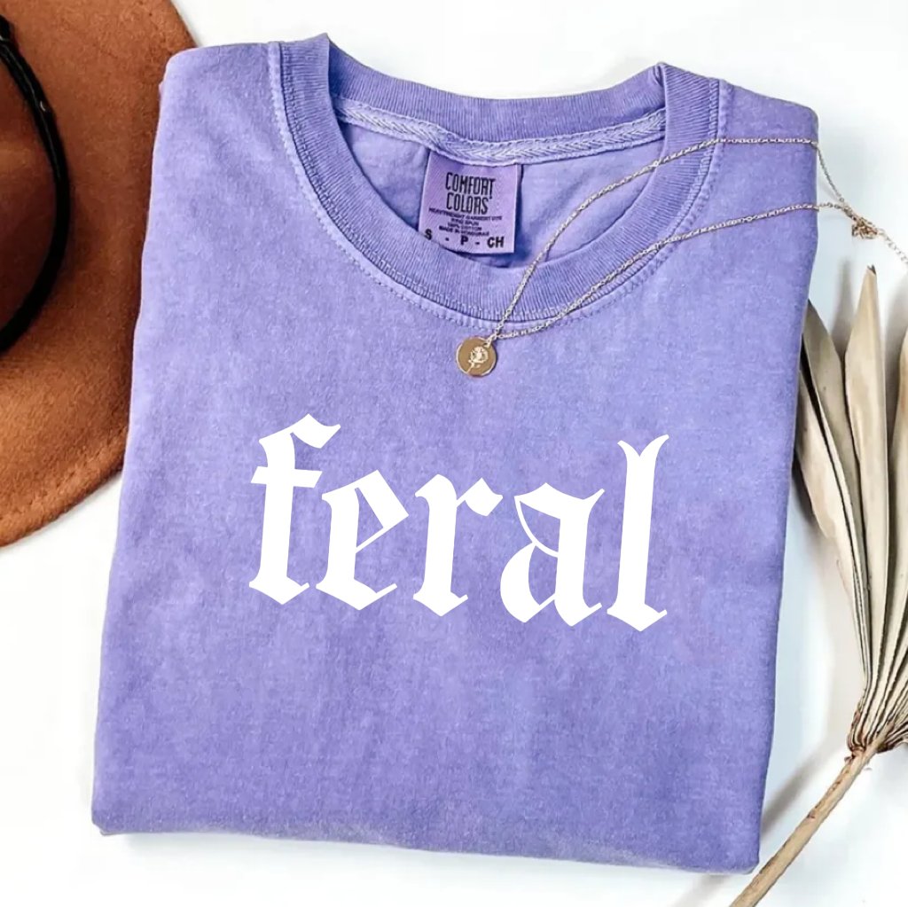 Feral Comfort Colors T-shirt