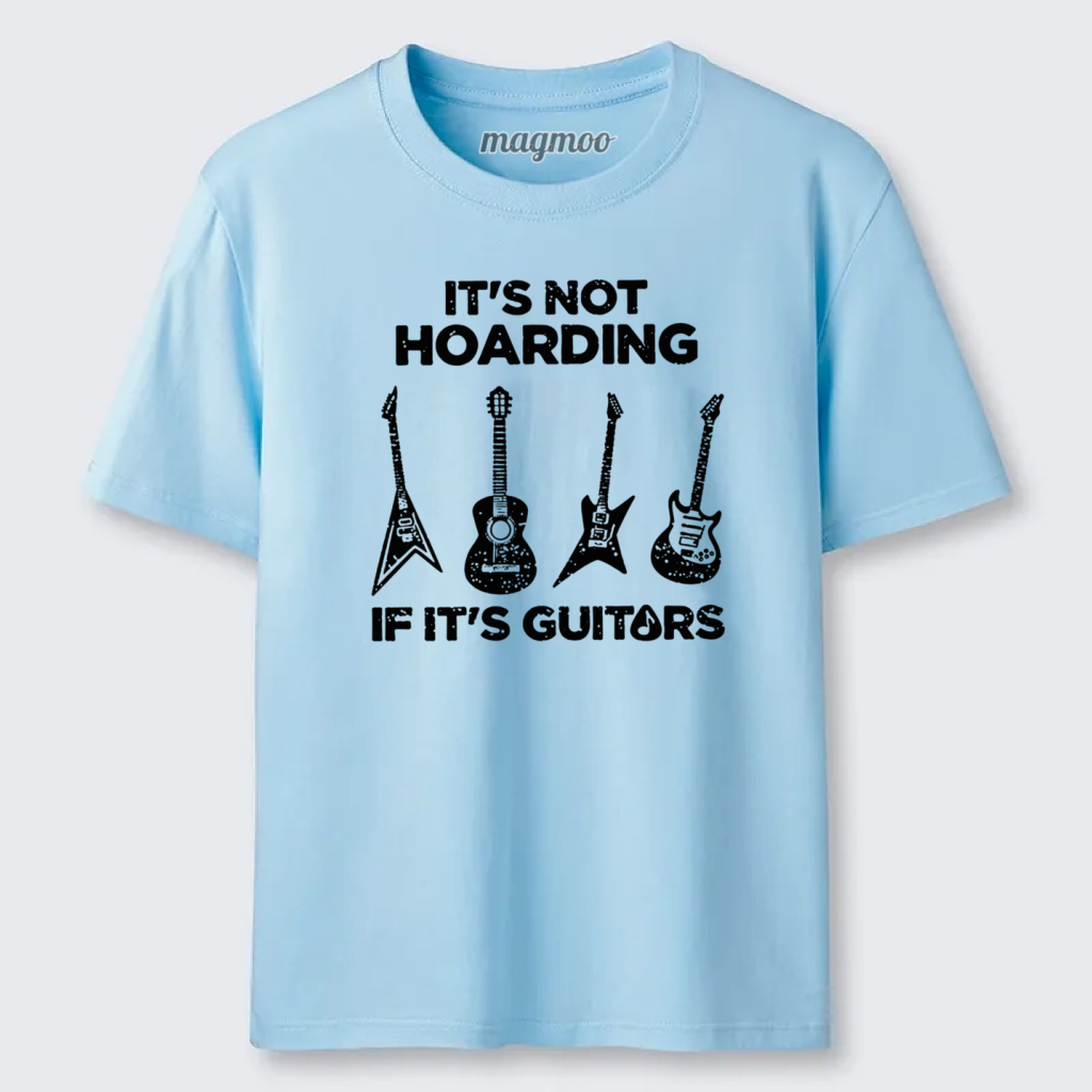 Magmoo Music Lover Guitar Hoarding Joke Classic T-shirt