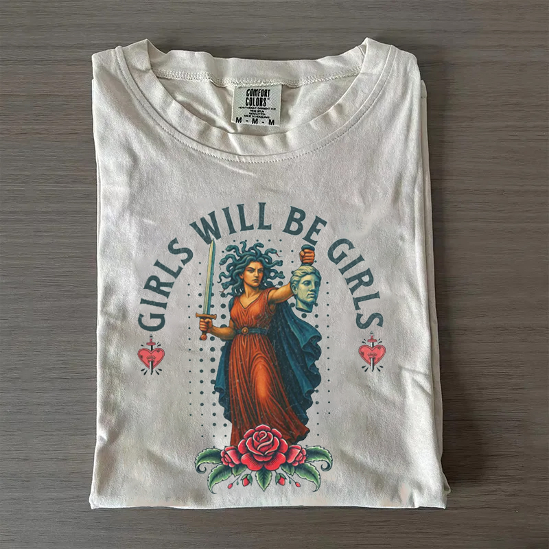 Girls Will Be Girls T-shirt-Magmoo