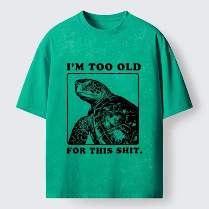 Magmoo Turtle I Quit Meme Energy Washed T-Shirt-Magmoo