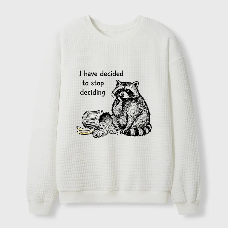 Magmoo Raccoon Stops Making Choices Waffle Sweatshirt