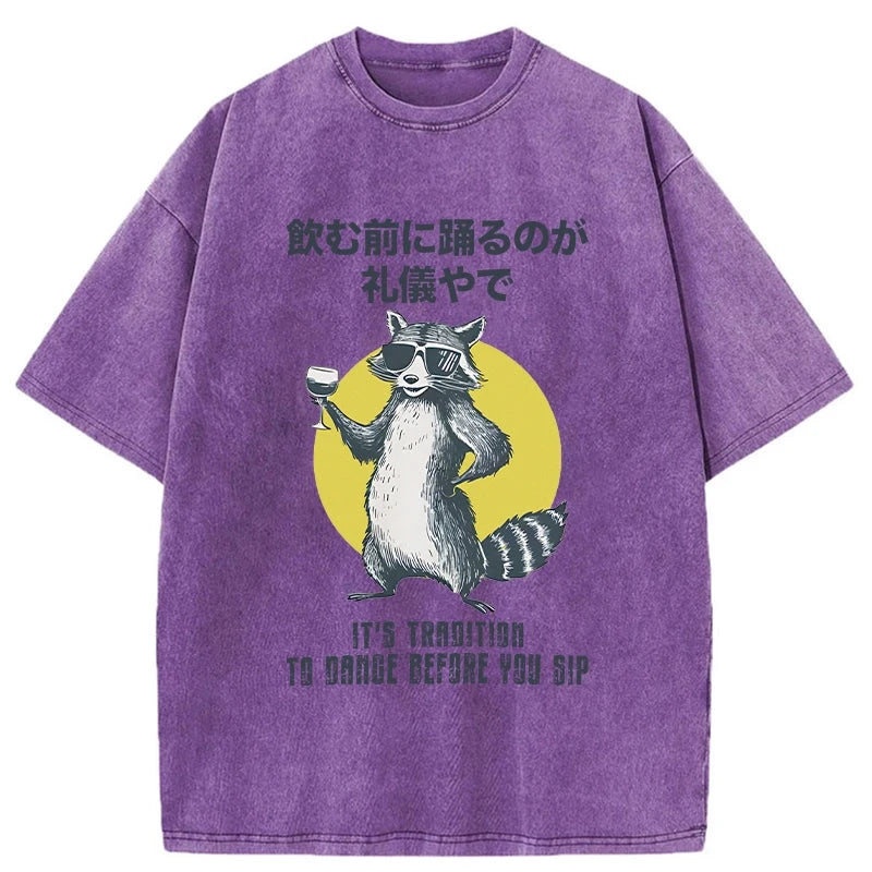 Magmoo It's Polite To Dance Before Drinking Washed T-Shirt