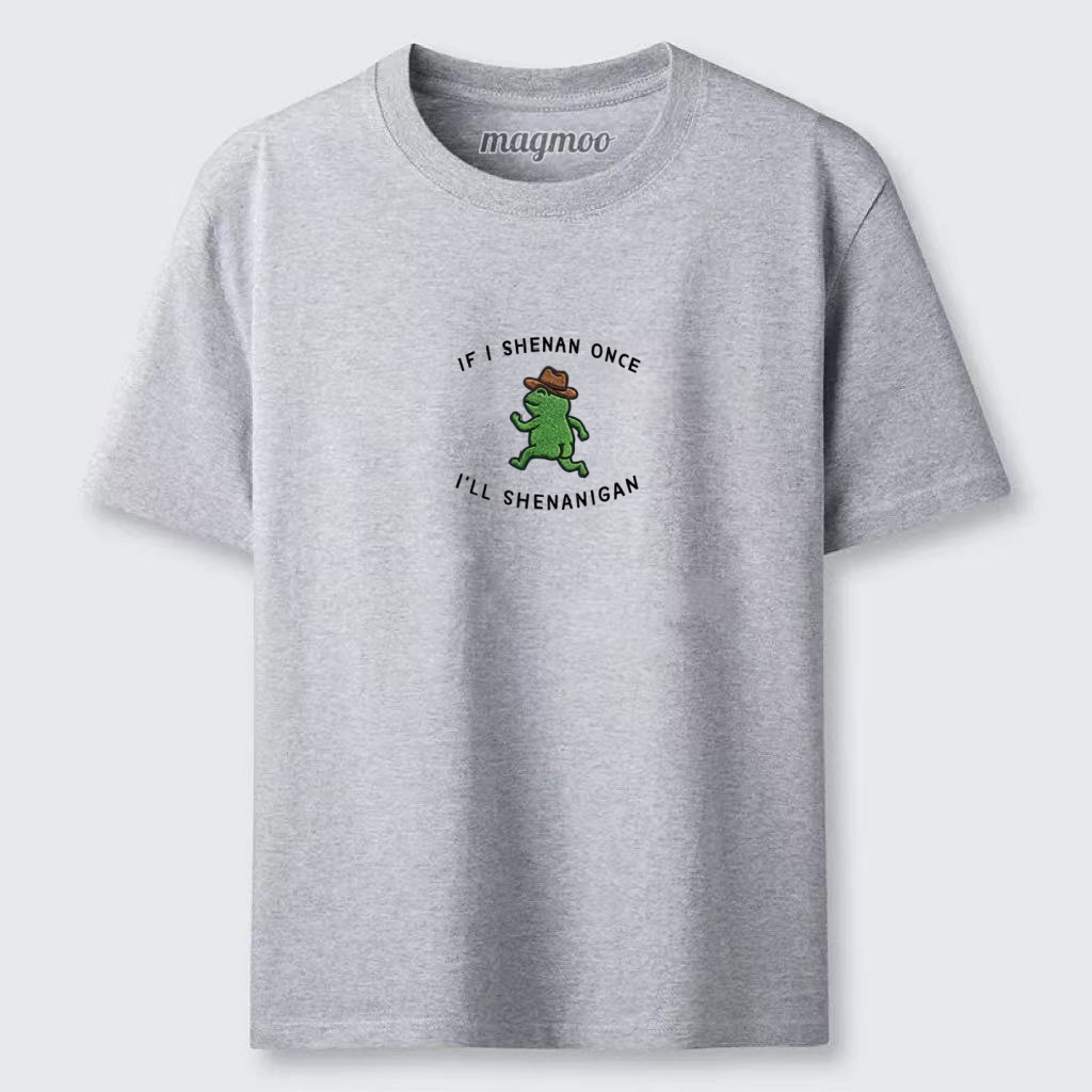 Magmoo If I Shenan Once I'll Shenanigan Frog Classic T-shirt