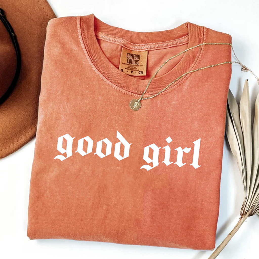 Good Girl Comfort Colors T-shirt