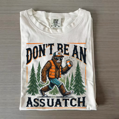 Don't Be An Assquatch Outdoor T-shirt-Magmoo