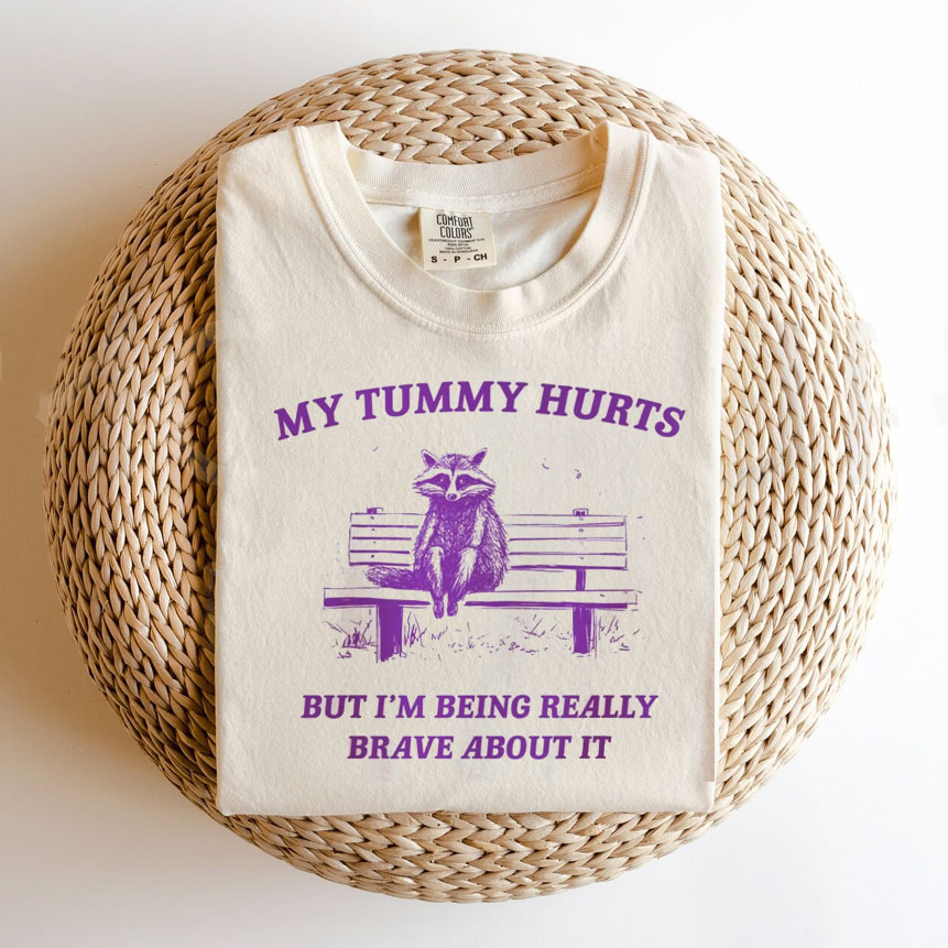 My Tummy Hurts, Raccoon Comfort Colors T-Shirt-Magmoo