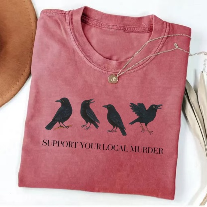 Magmoo Support Your Local Murder T-shirt