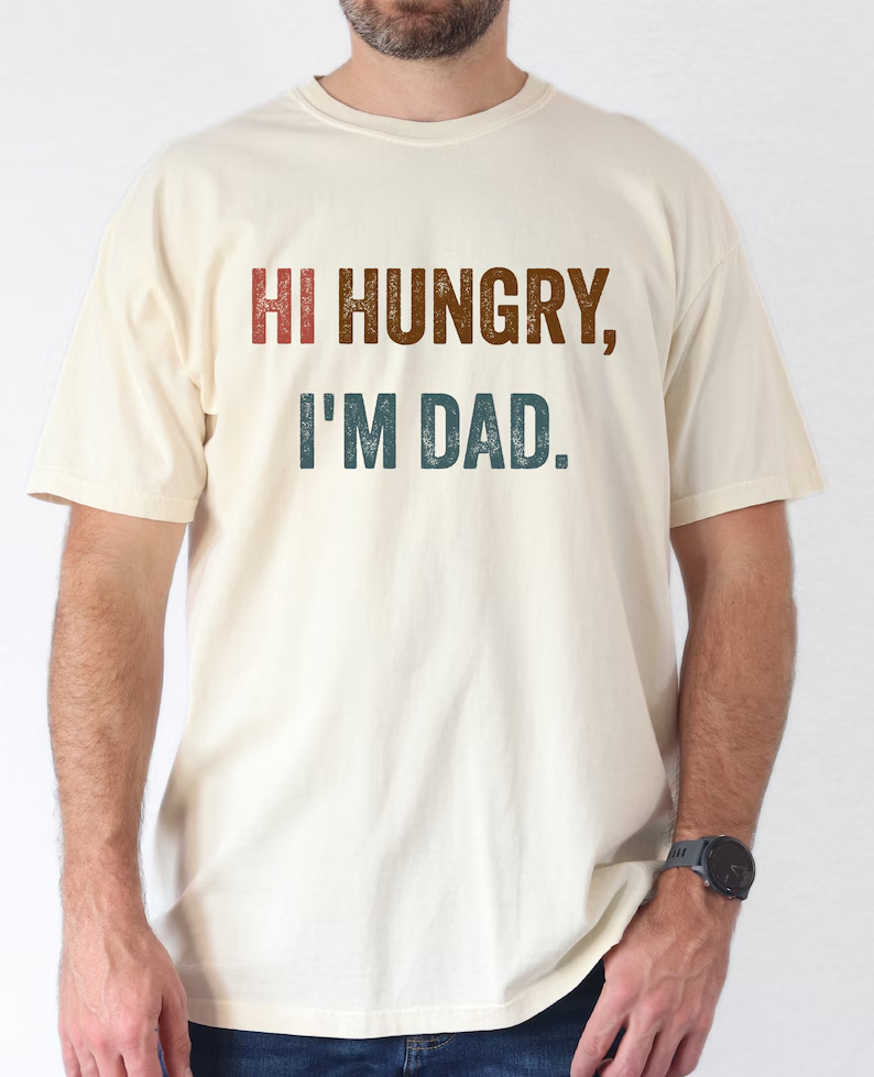 Comfort Colors Hi Hungry I'm Dad T-shirt-Magmoo