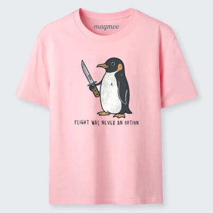 Magmoo Flight Was Never An Option T-shirt