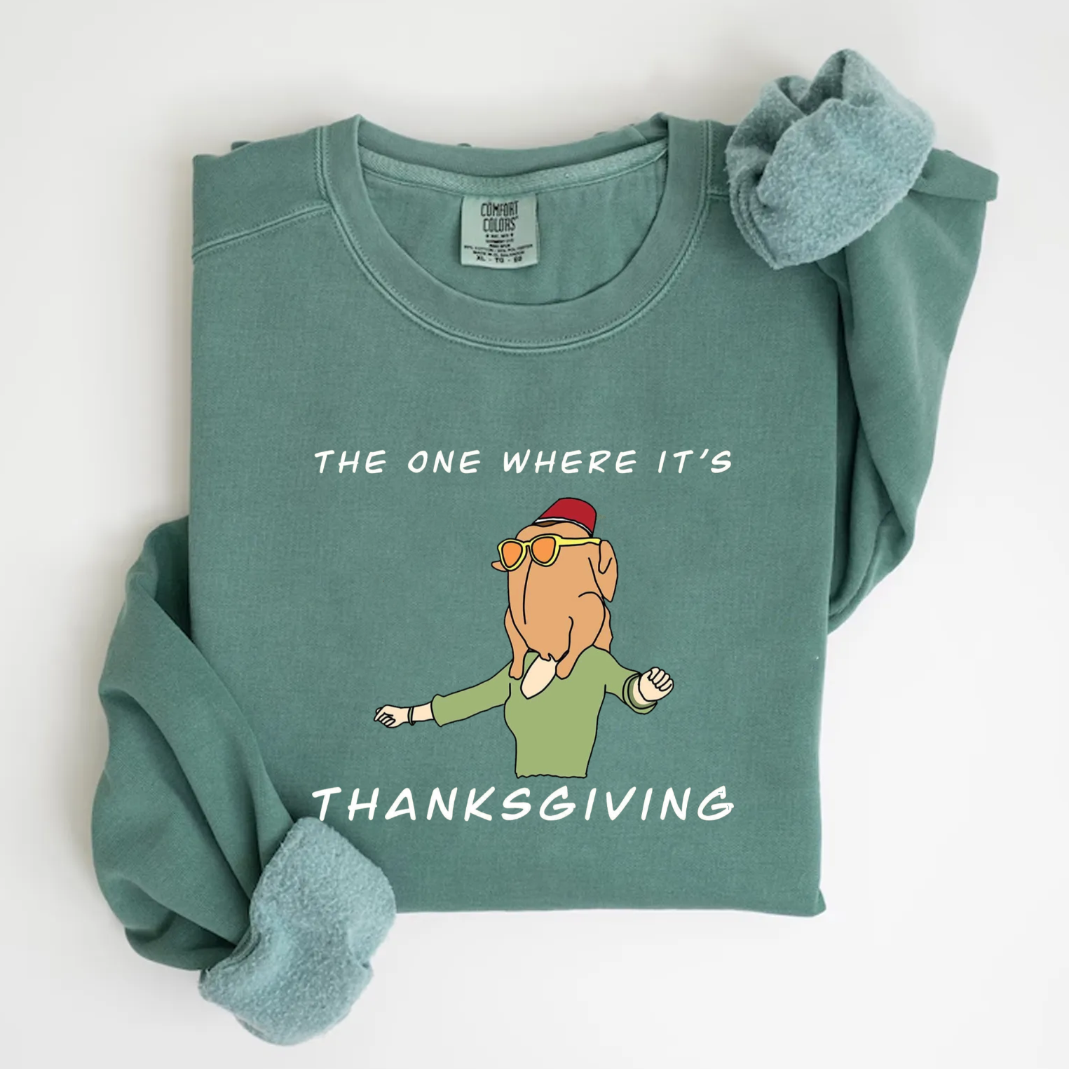 The One Where It's Thanksgiving Sweatshirt