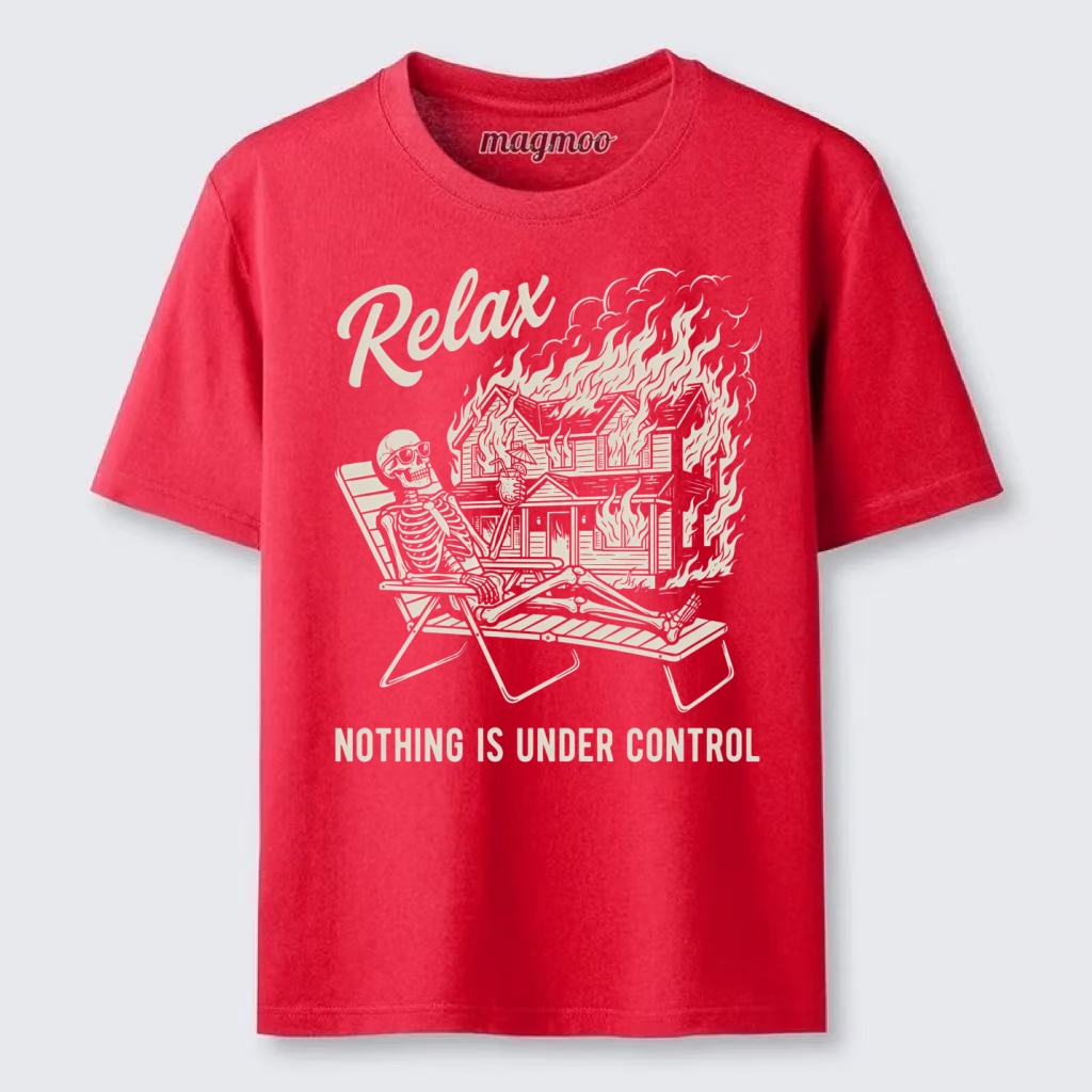 Magmoo Nothing is Under Control T-shirt