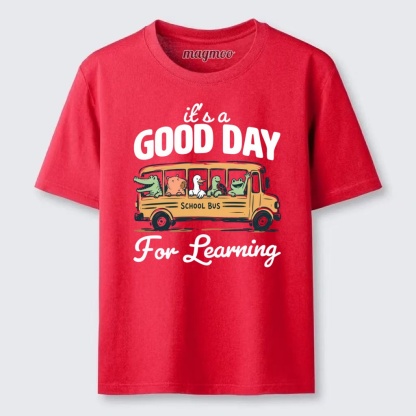 Magmoo Good Day For Learning Classic T-shirt