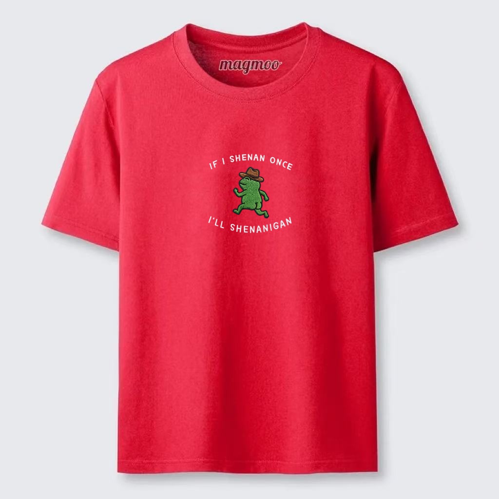 Magmoo If I Shenan Once I'll Shenanigan Frog Classic T-shirt