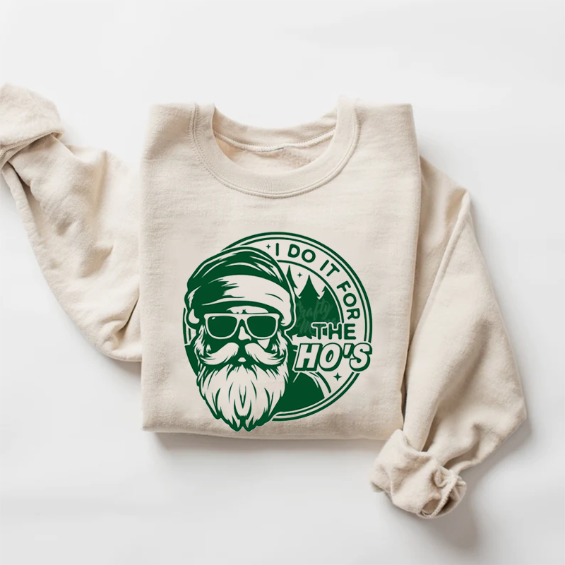I Do It For The Ho's Sweatshirt-Magmoo
