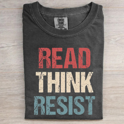 Read Think Resist T-shirt-Magmoo