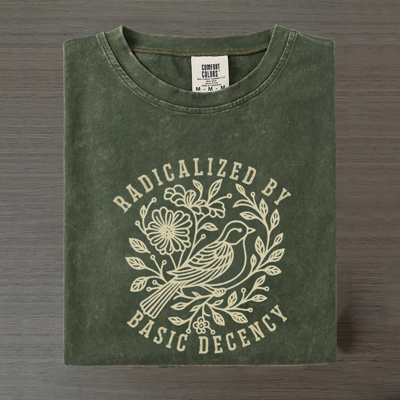 Radicalized by Basic Decency T-shirt-Magmoo