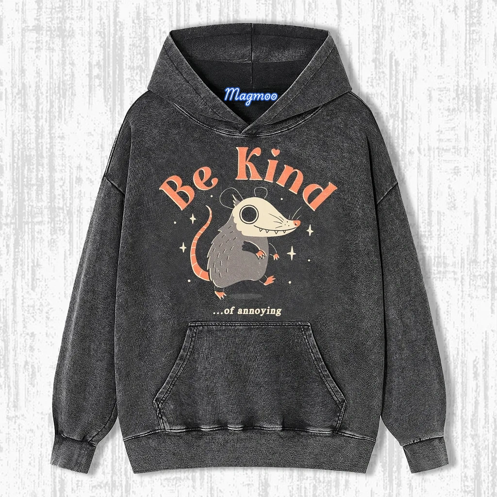 BE KIND... OF ANNOYING T-SHIRT