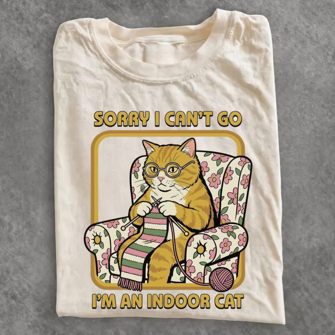 Magmoo Sorry I Can't Go I'm an Indoor Cat T-shirt
