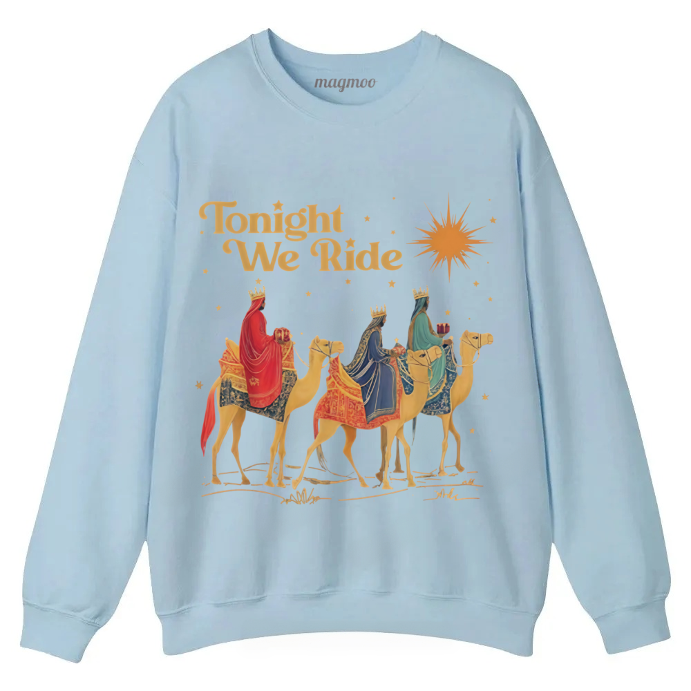 Magmoo Retro Tonight We Ride Christmas Christian Quote Sweatshirt