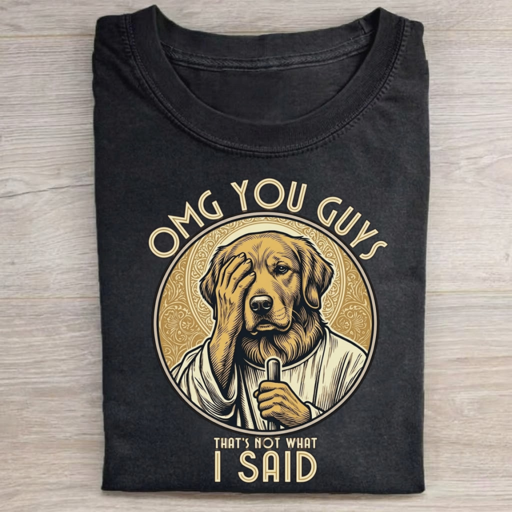 Magmoo That's Not What I Said Dog T-shirt