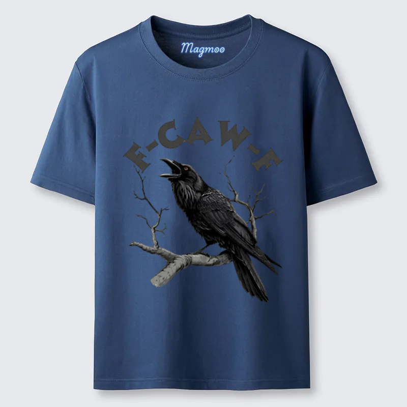 Magmoo F-Caw-F Funny Crow T-shirt