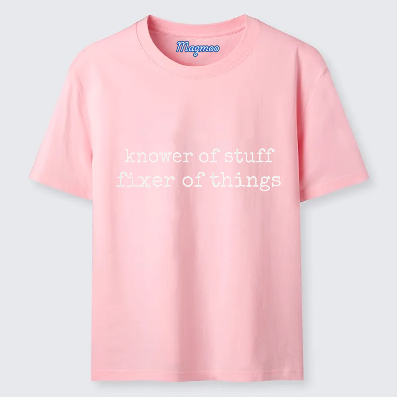 Magmoo Knower of Stuff Fixer of Things T-shirt