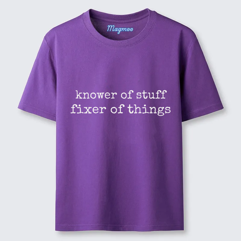 Magmoo Knower of Stuff Fixer of Things T-shirt