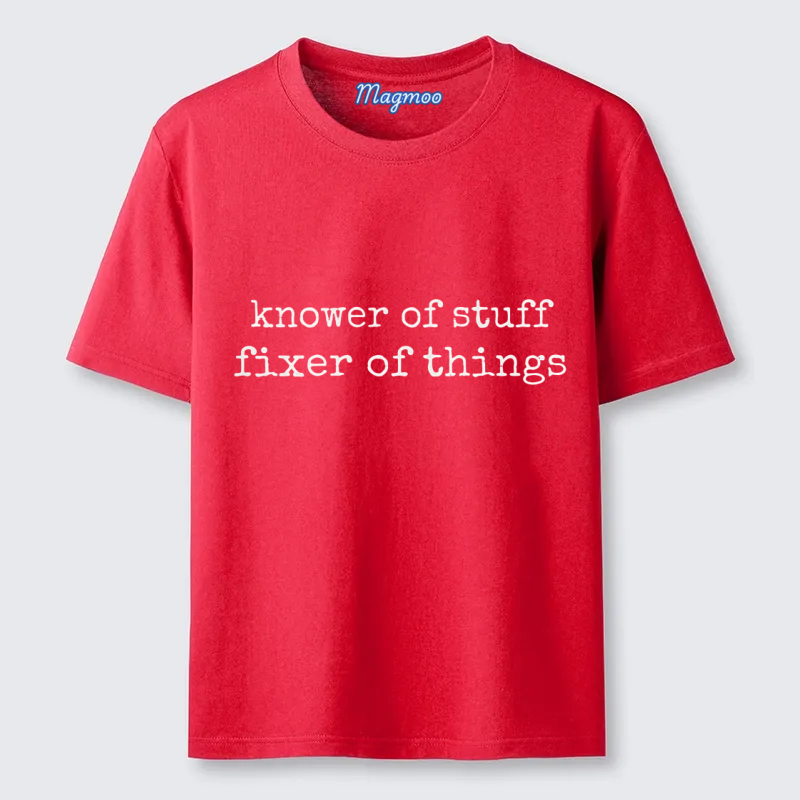 Magmoo Knower of Stuff Fixer of Things T-shirt