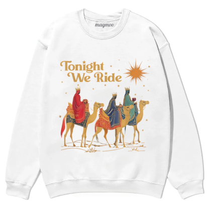 Magmoo Retro Tonight We Ride Christmas Christian Quote Sweatshirt