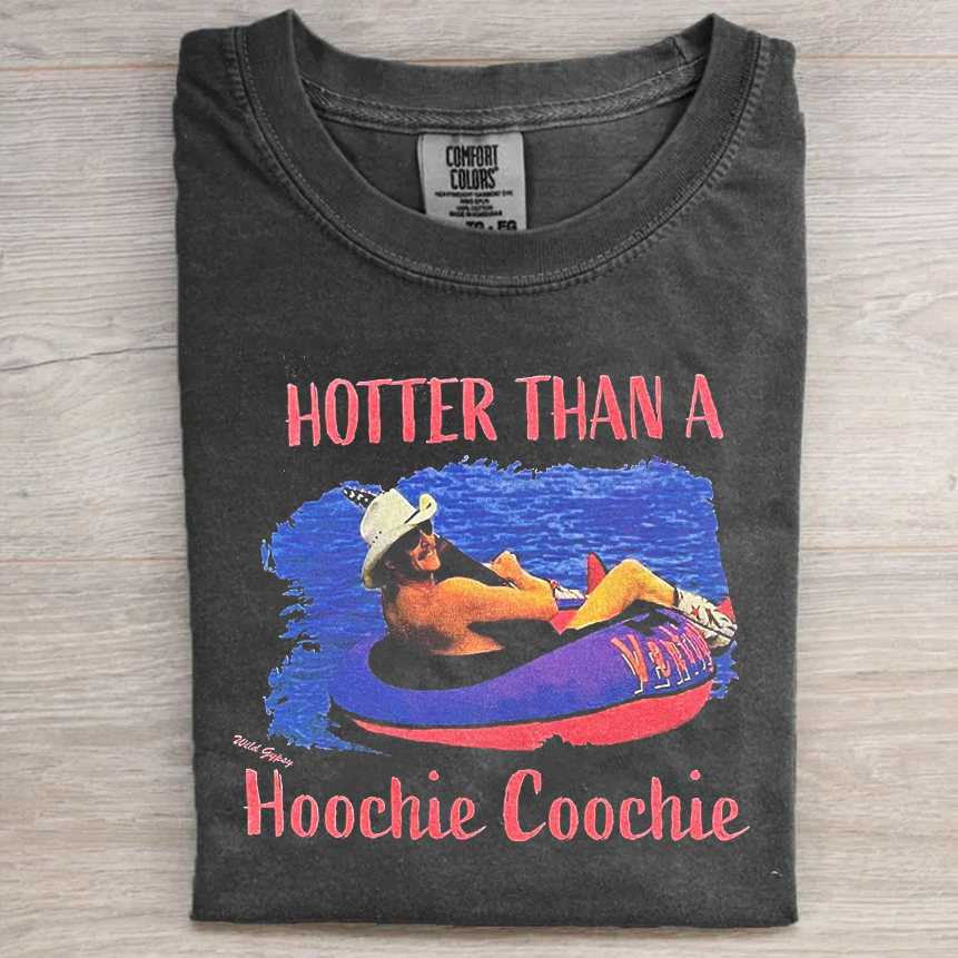 Vintage Hotter Than A Hoochie Coochie T-shirt/Sweatshirt-Magmoo