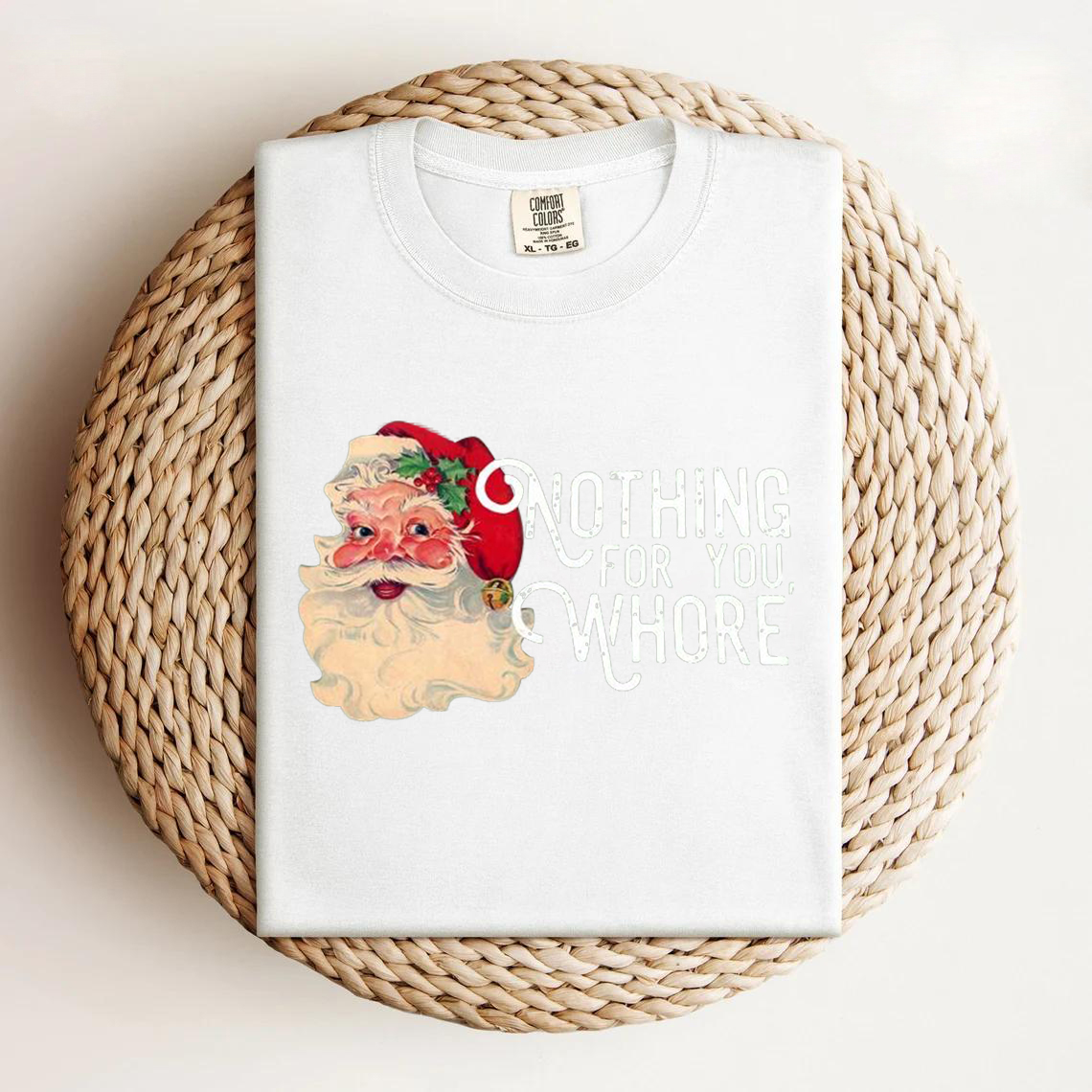Funny Santa Nothing For You Christmas T-shirt